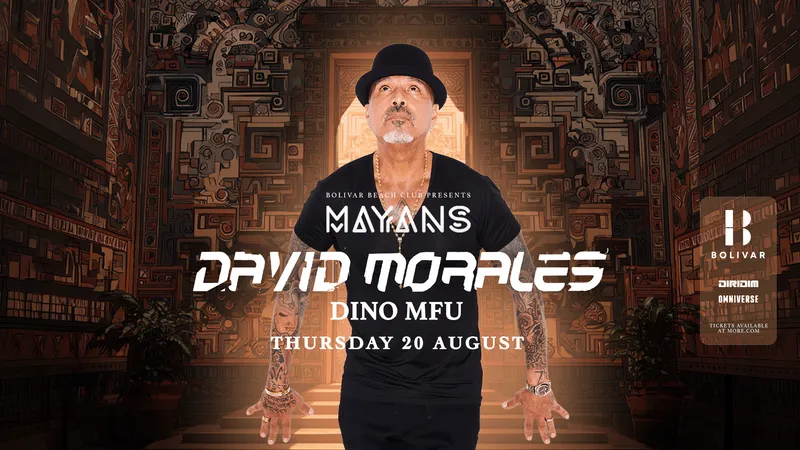 Mayans with David Morales I Thu Aug 20
