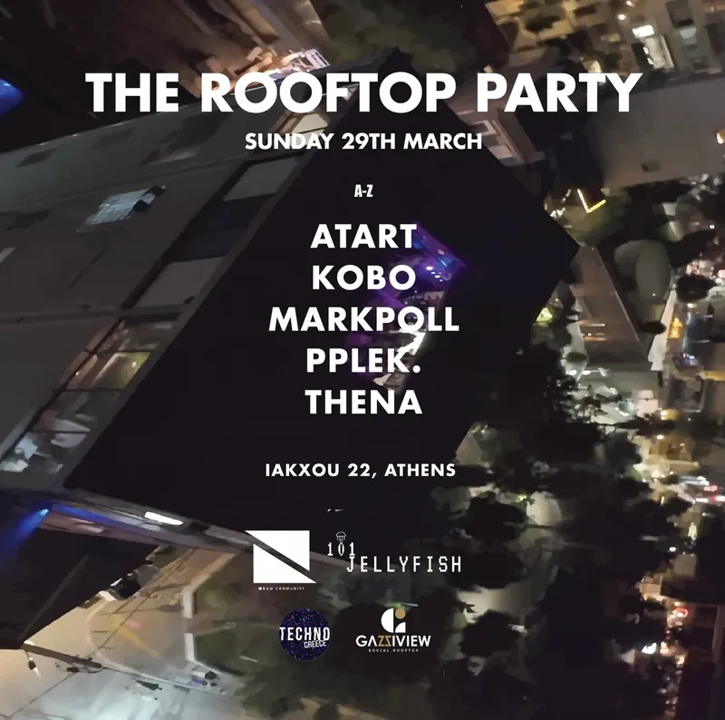 RAW COMMUNITY x 101JELLYFISH pres: 'THE ROOFTOP PARTY' with ATART, KOBO, MARKPOLL, PPLEK, THENA