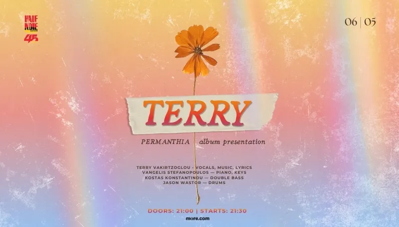 Terry Vakirtzoglou - “Permanthia” ΠΑΡΟΥΣΙΑΣΗ ΝΕΟΥ ΑΛΜΠΟΥΜ