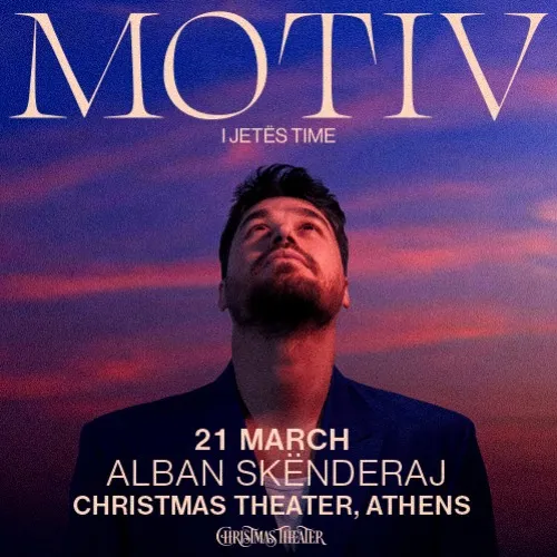 ALBAN SKËNDERAJ | MOTIV