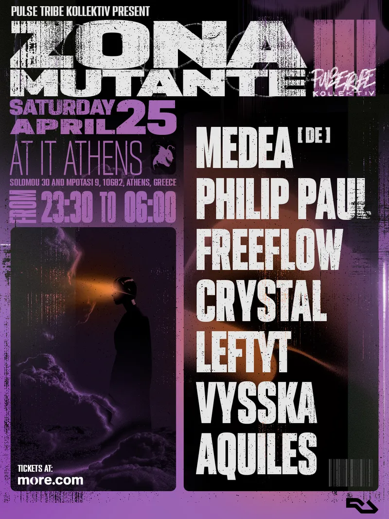 PULSE TRIBE PRSNTS: ZONA MUTANTE III with Medea 25th of April - 23:30 till 06:00 - IT Athens