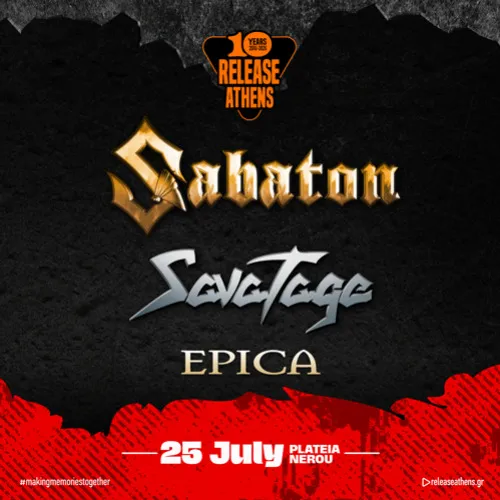 Release Athens 2026 / Sabaton / Savatage / Epica
