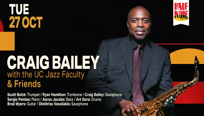 Craig Bailey with the UC Jazz Faculty & Friends