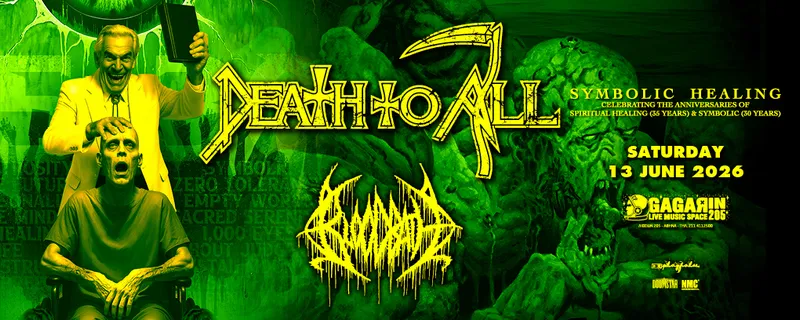 DEATH TO ALL «Symbolic Healing»  + BLOODBATH