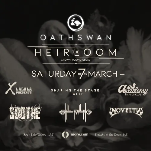 OATHSWAN - THE HEIRLOOM @ Piraeus Club Academy
