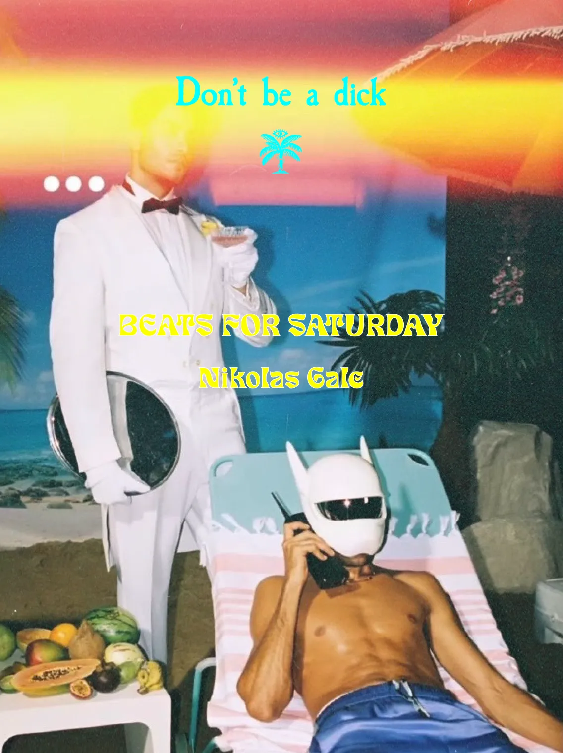 Don't be a Dick - Nikolas Gale