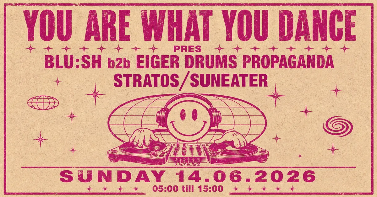 Afterhours: Blu:sh b2b Eiger Drums Propaganda / Stratos / Suneater